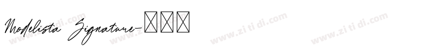 Modelista Signature字体转换